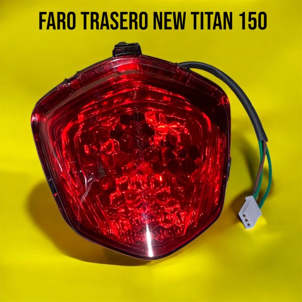 FAROL TRASERO NEW TITAN CG 150  - FORTE