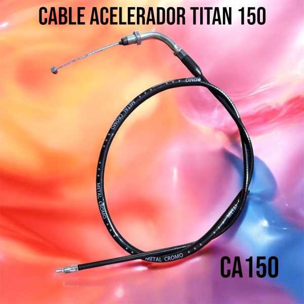 CABLE ACELERADOR H.CG 150 TITAN METAL CROMO