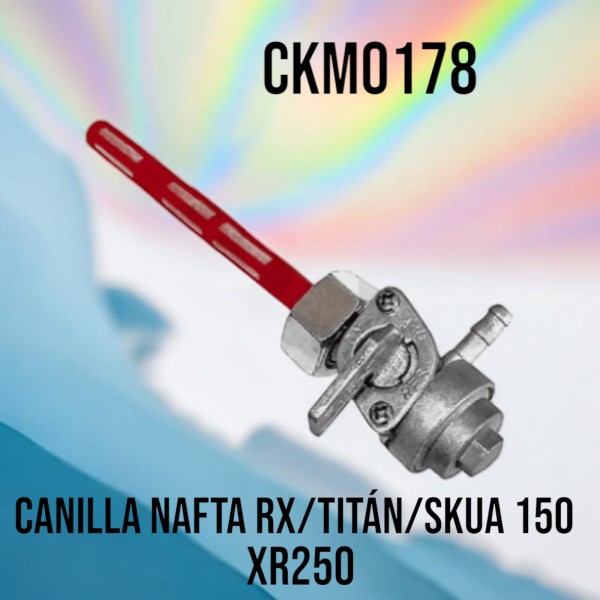 CANILLA NAFTA RX/TITAN/SKUA 150-XR250 CKM