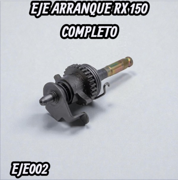 EJE ARRANQUE RX 150 COMPLETO HADA