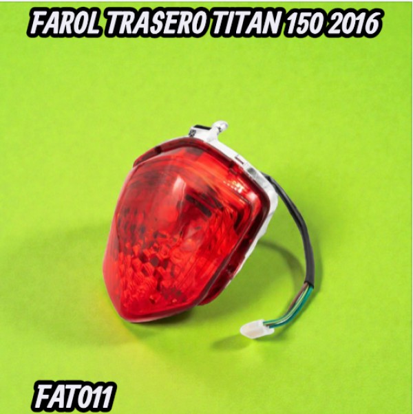 FAROL TRASERO TITAN 150 2016 HADA