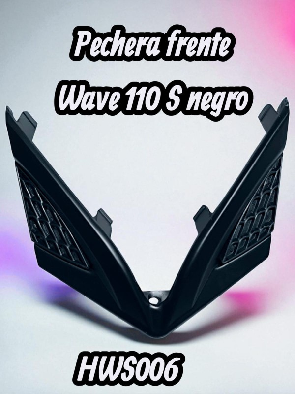 PECHERA FRENTE  WAVE 110S NEGRO NITRO