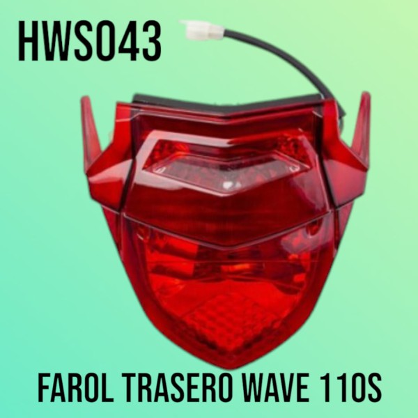 FAROL TRASERO HD WAVE 110 S TOWO