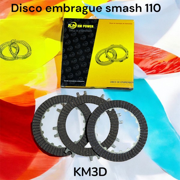 DISCOS EMBRAGUE SMASH 3 D KM POWER