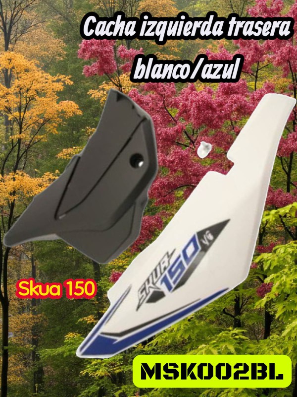 CACHA IZQUIERDA TRASERA BLANCO/AZUL  SKUA 150  NITRO