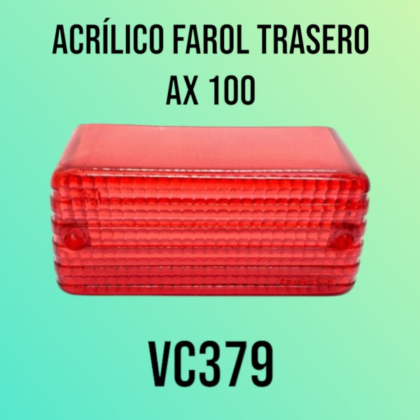 ACRILICO FAROL TRASERO AX100 PLASTICA VC