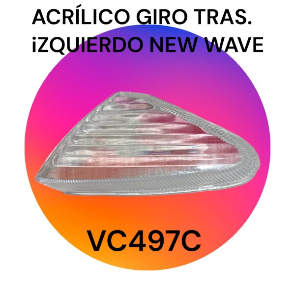 ACRILICO GIRO TRAS IZQ NEW WAVE CRISTAL PLASTICA VC